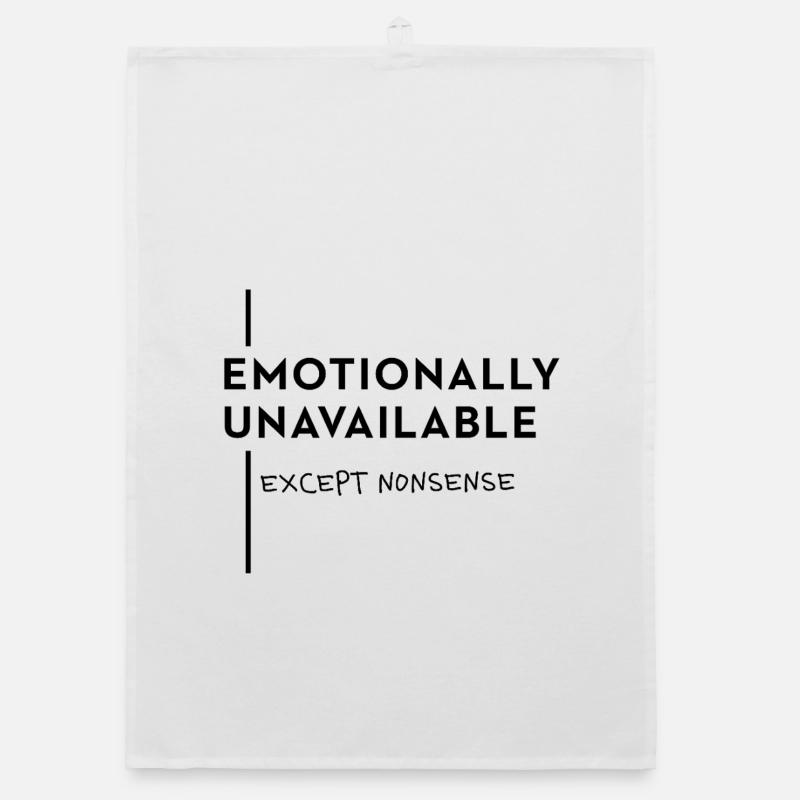 Emotionally Unavailable – Nonsense Mode Organic Geschirrtuch