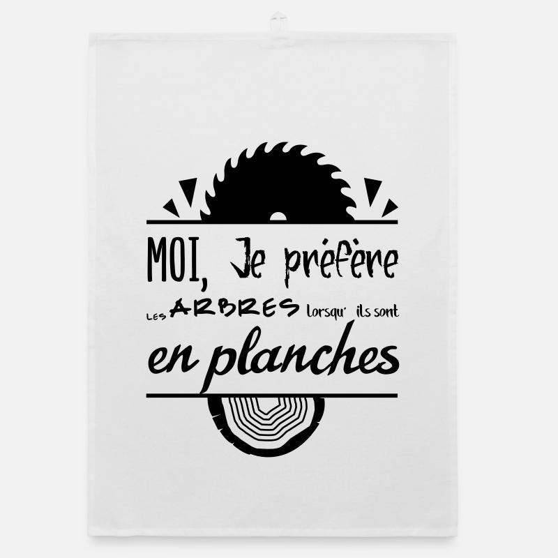 Les arbres c'est mieux en planches ! Torchon bio