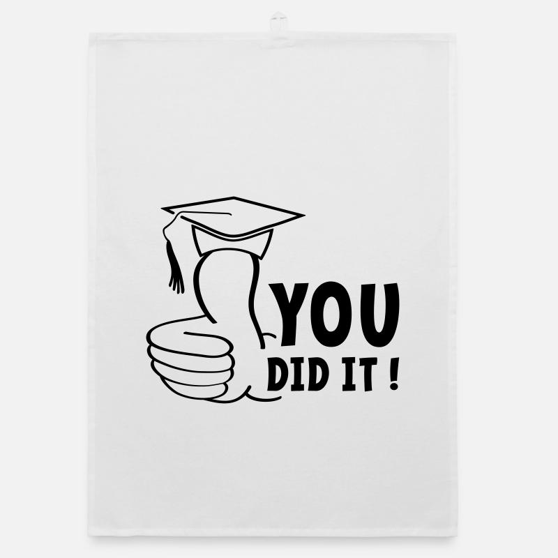 You either passed or you passed it, diploma. Organic dish towel