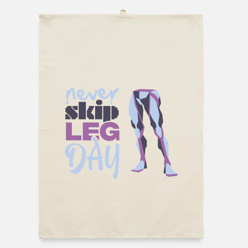 Graphique Never Glid Leg Day Torchon bio