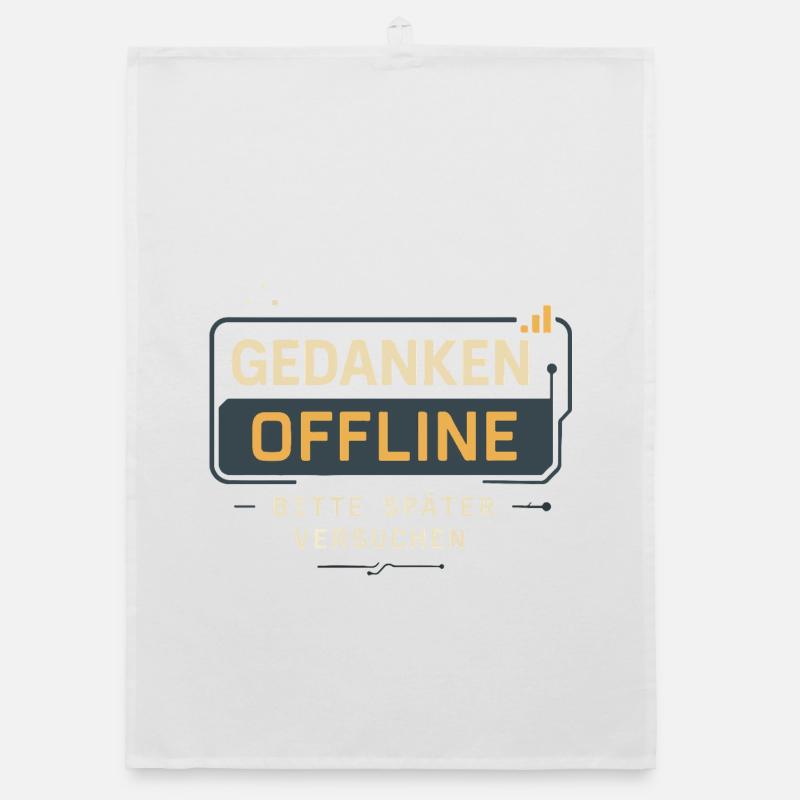 "Thoughts offline – please try later" Organic dish towel