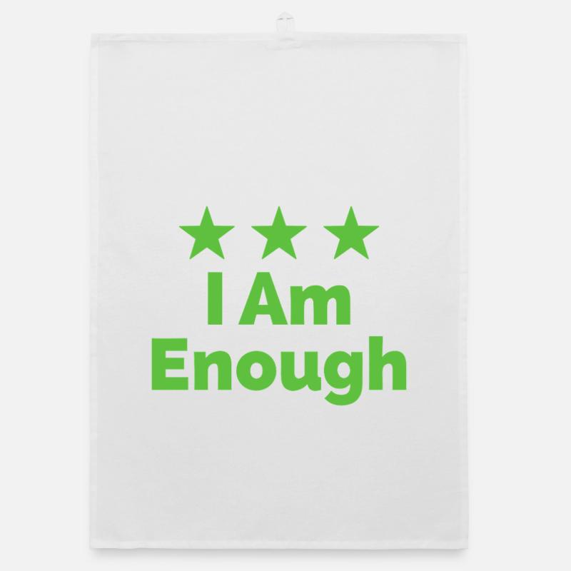 I Am Enough Ich bin genug Statement Organic Geschirrtuch