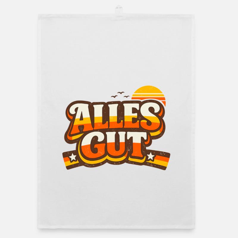 Alles Gut Spruch Organic Geschirrtuch