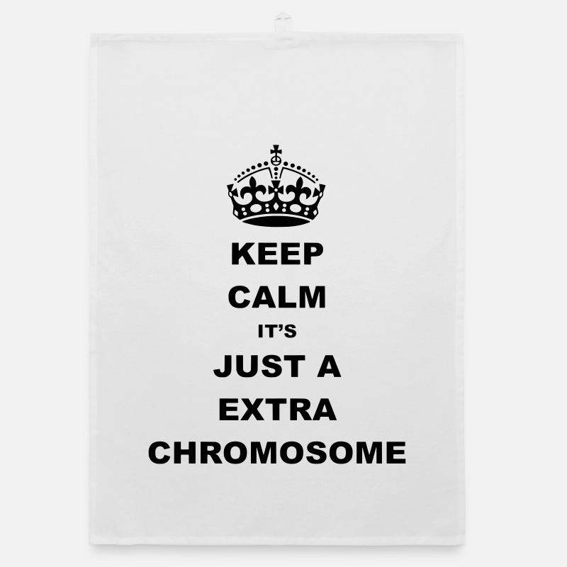 Keep Calm c’est juste un chromosome supplémentaire. Torchon bio
