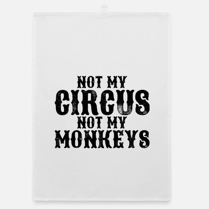 Pas mon cirque, pas mes singes Torchon bio