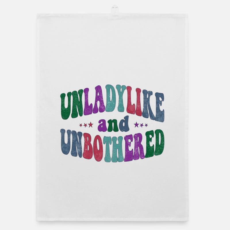 Pas digne d’une dame et sans être dérangée Torchon bio