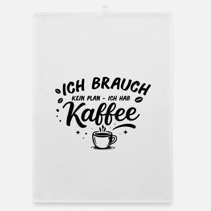 Ich brauch kein plan ich brauch Kaffee Organic Geschirrtuch