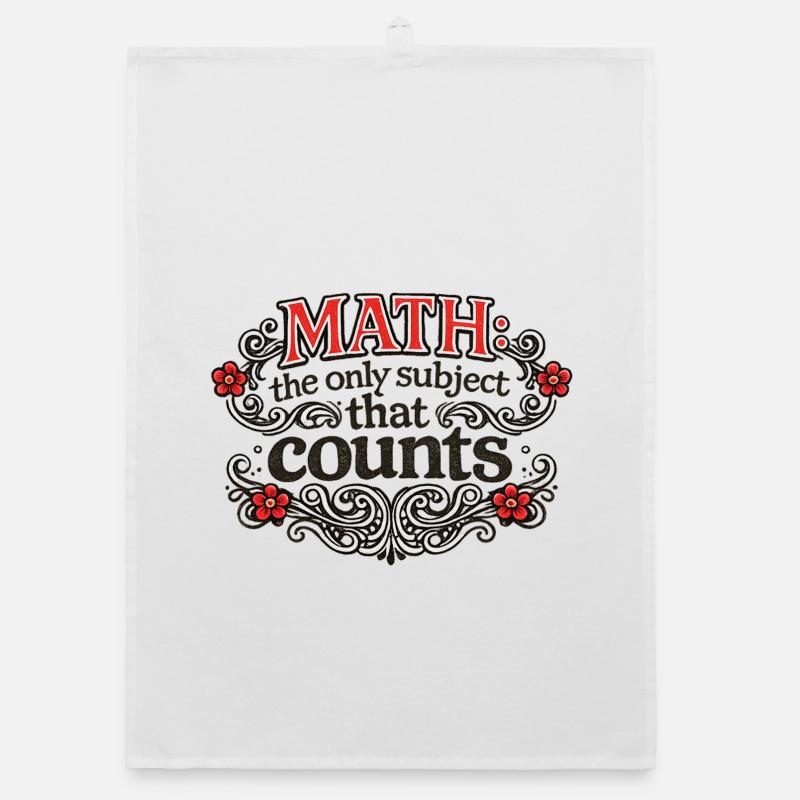 Math Counts: Ornate Quote Tee Organic dish towel