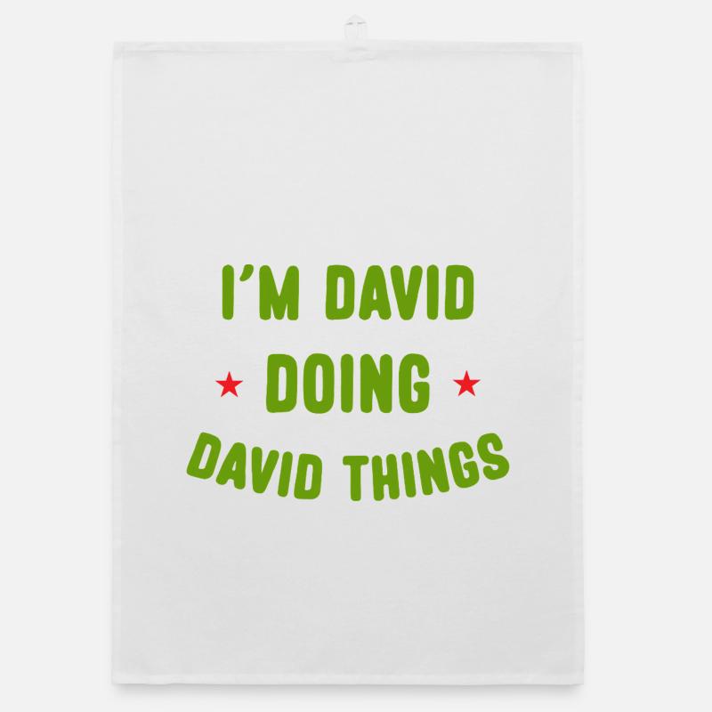 Ich bin David Doing David Things Lustige Zitate - Organic Geschirrtuch - Weiß