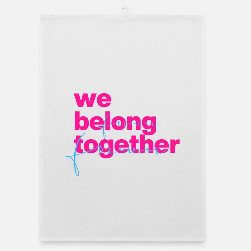 We belong together Neon Script Organic Geschirrtuch