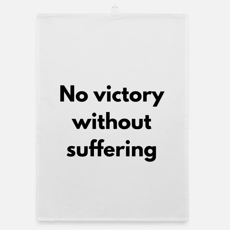 No victory without suffering - Torchon bio - blanc