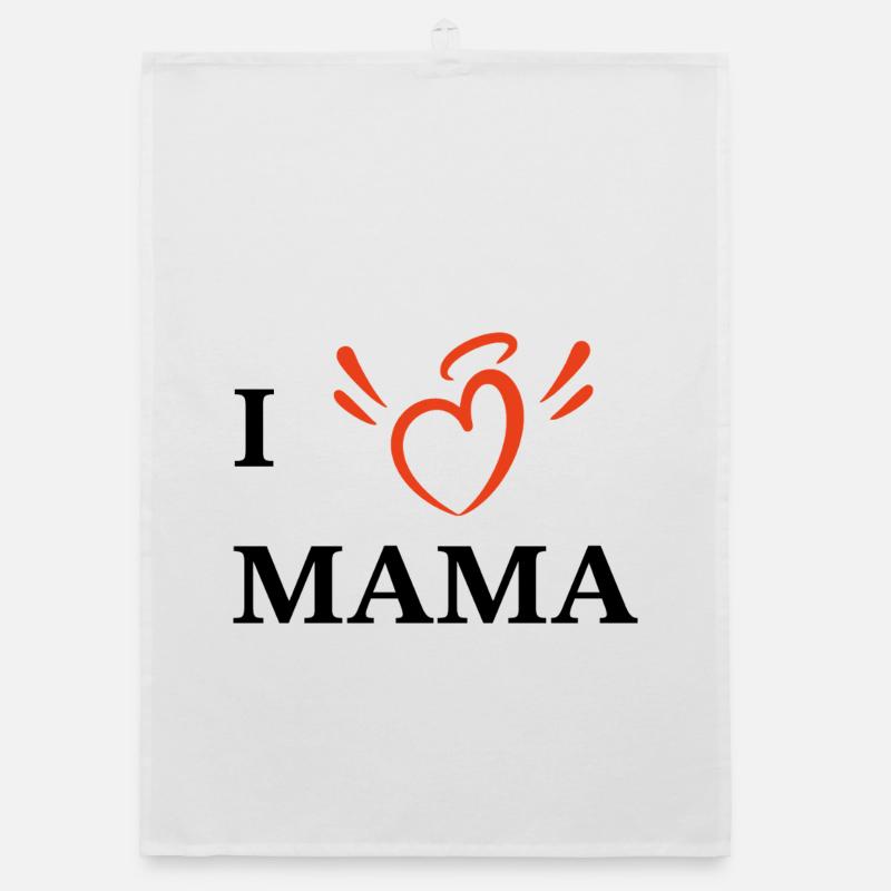 Ich liebe Mama - Organic Geschirrtuch - Weiß
