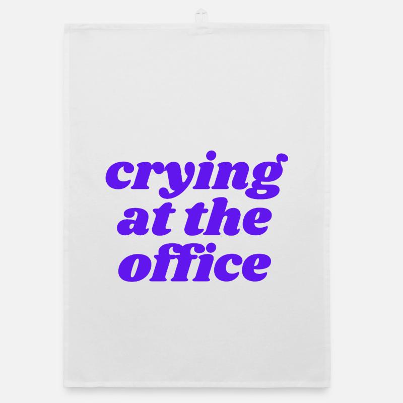 crying at the office - Organic Geschirrtuch - Weiß