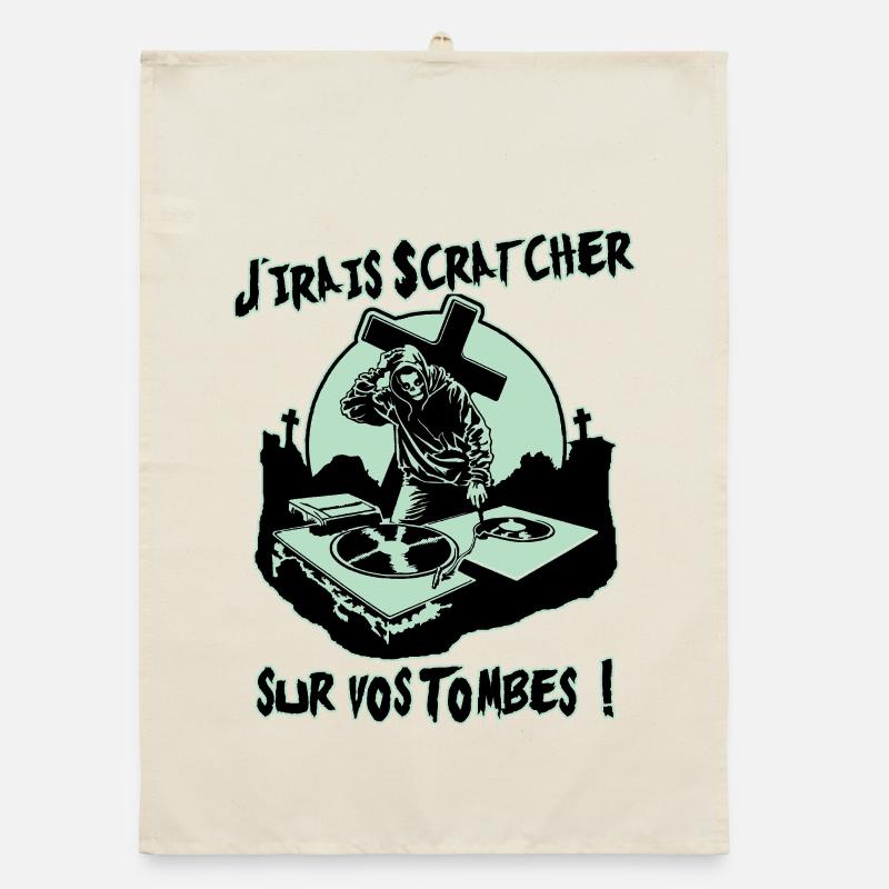 I'LL GO SCRATCH ON YOUR GRAVES! Organic dish towel