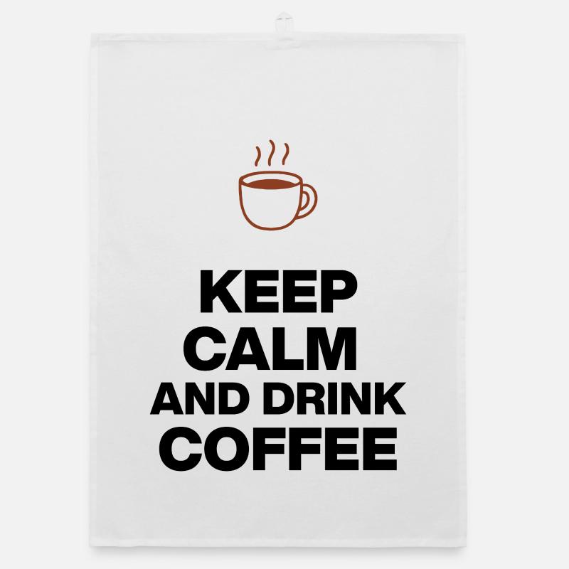 KEEP CALM AND DRINK COFFEE, KAFFEE JUNKIE GESCHENK Organic Geschirrtuch