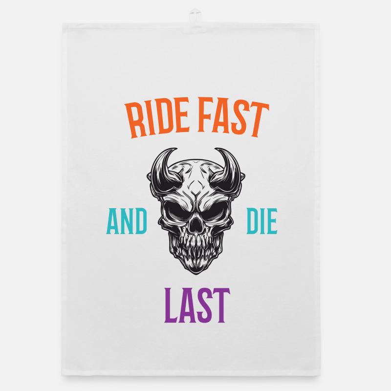 Ride Fast and Die Last Organic dish towel
