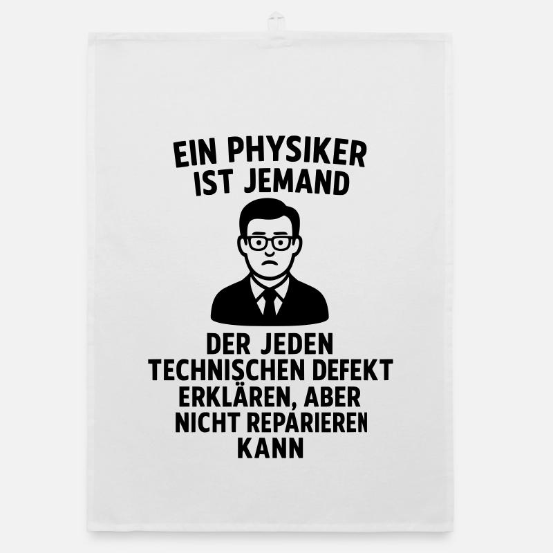 Physicist Explanation Definition Funny Organic dish towel