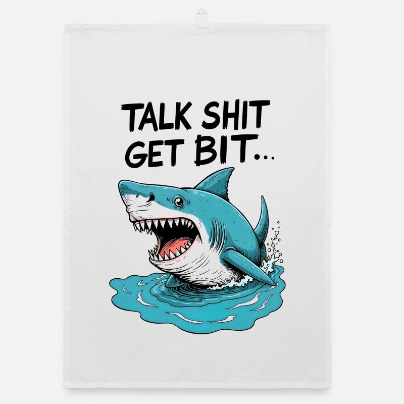 Talk shit get bit Organic dish towel