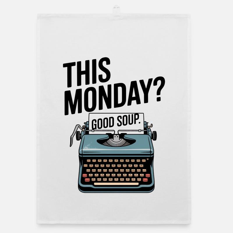 This Monday Good Soup Retro Meme Organic dish towel