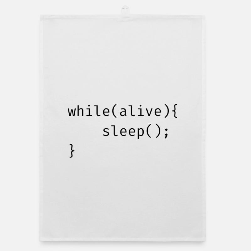 while(alive){ sleep(); Memes Organic dish towel