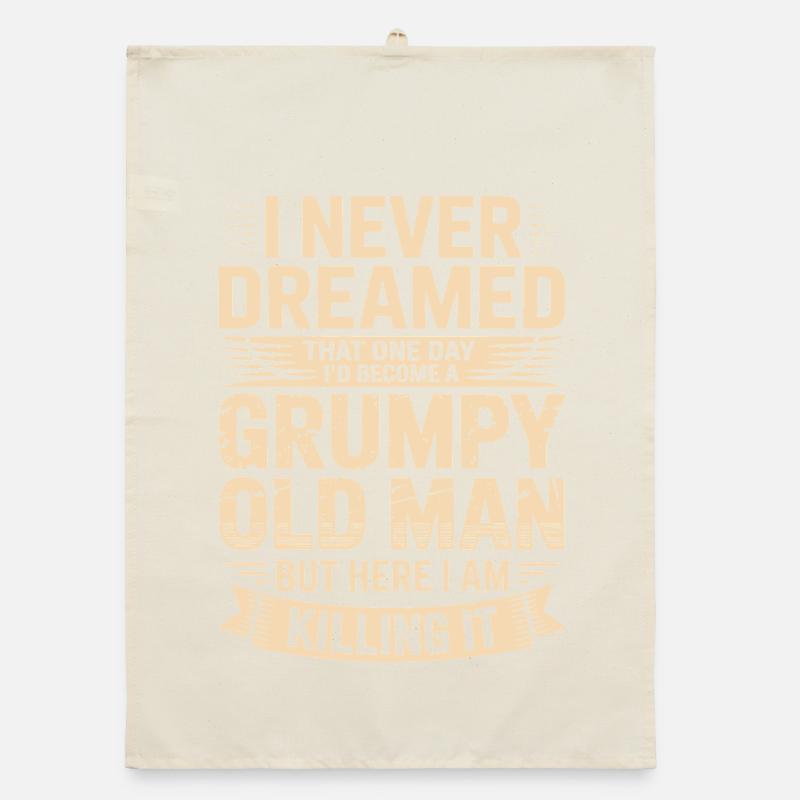 Never dreamed: Grumpy old man Organic dish towel