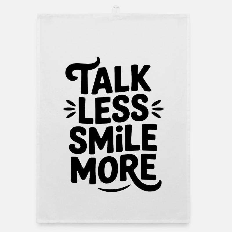 Talk Less Smile More Organic dish towel