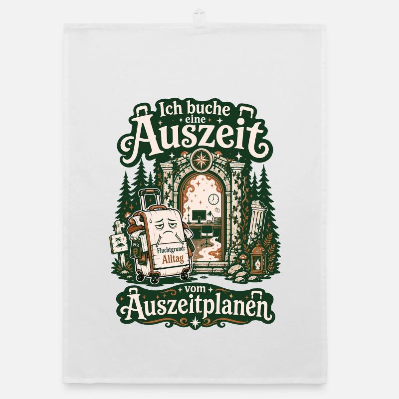 Ich buche eine Auszeit vom Auszeitplanen Organic Geschirrtuch