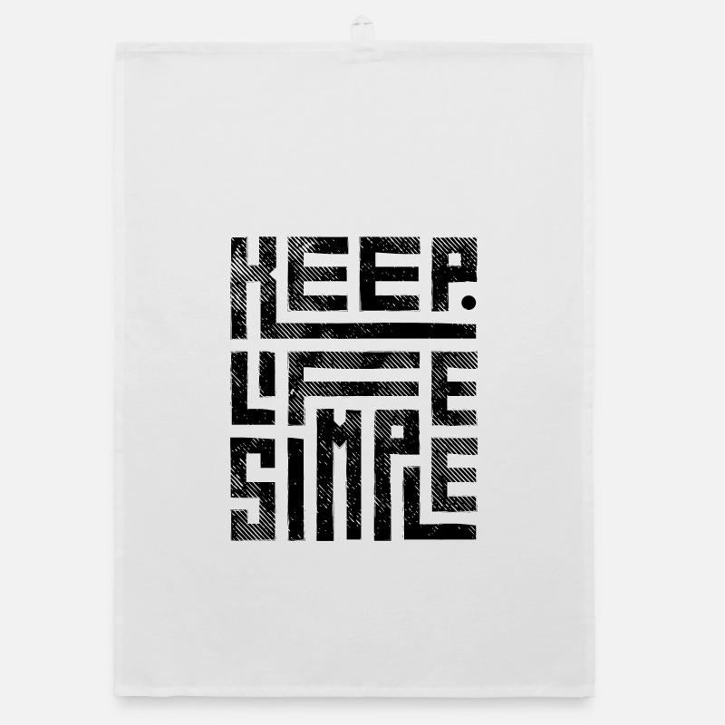 Keep Life Simple | Minimaliste, Motivation Torchon bio