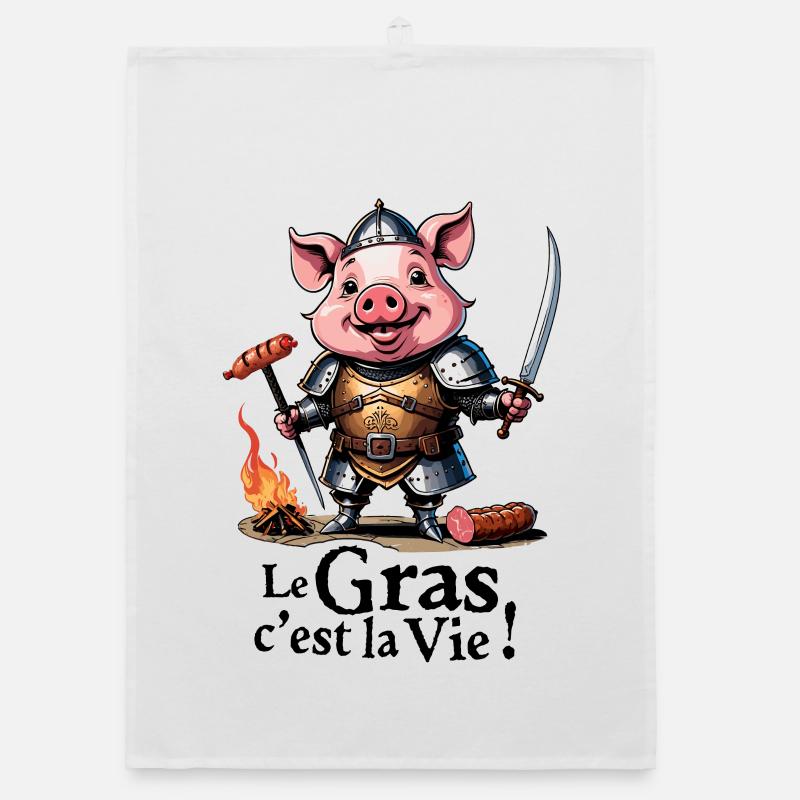 Le gras cest la vie ! légende de Camelot - Torchon bio - blanc