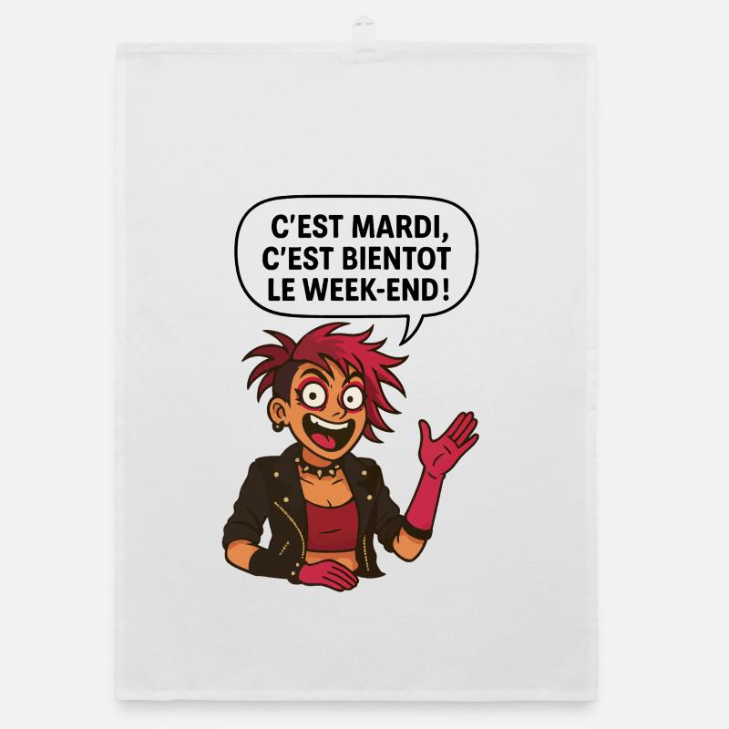 C'est mardi ! C'est bientôt le weekend ! - Torchon bio - blanc