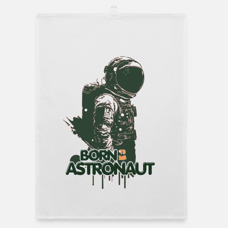 Born for Astronaut - Space Design Organic dish towel