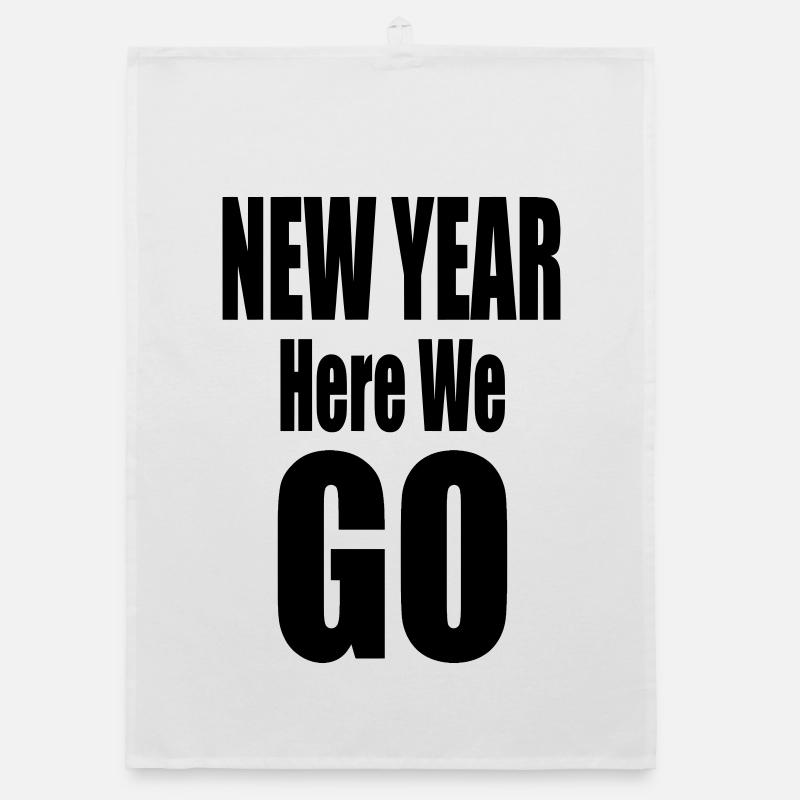 New Year Here We Go Bold Typography Design Organic dish towel