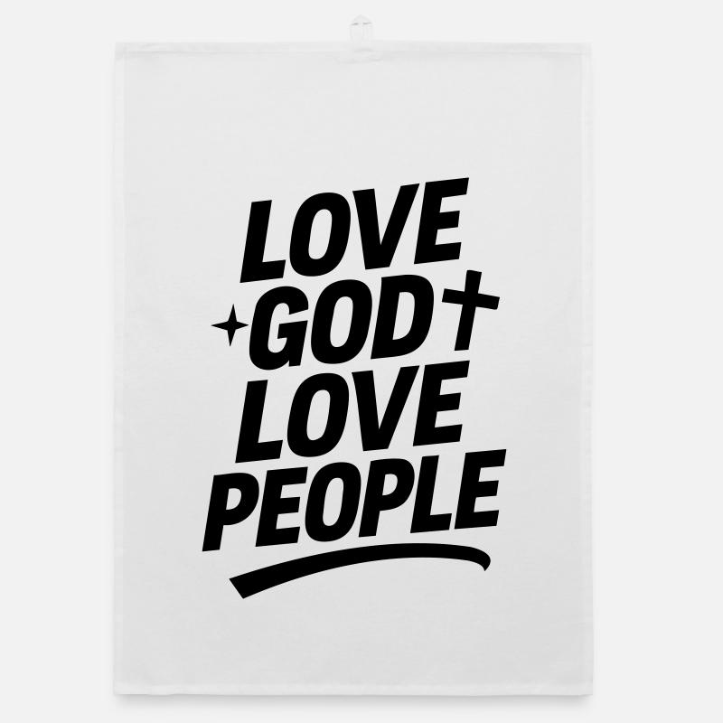 Aime Dieu et aime ton prochain Torchon bio