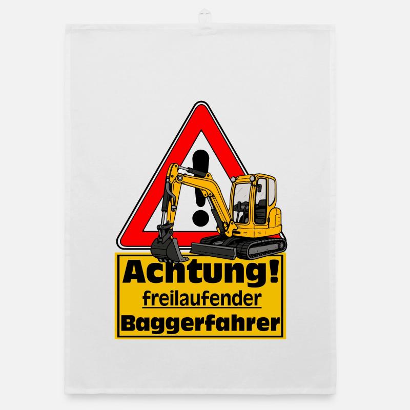 Achtung Baggerfahrer , Fun Shirt Sticker Organic Geschirrtuch