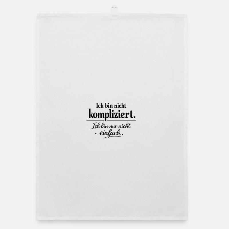 Ich bin nicht kompliziert – Spruch Statement | Typ Organic Geschirrtuch