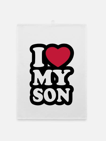 I love my son - Ich liebe meinen Sohn - Organic Geschirrtuch - Weiß - Vorne
