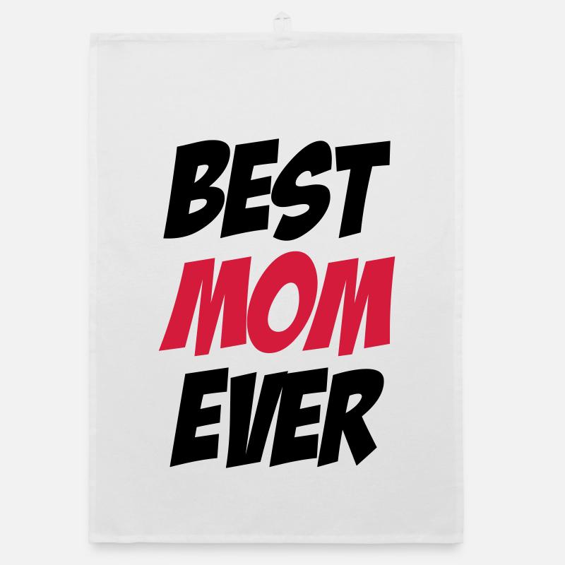 Best Mom Ever Torchon bio