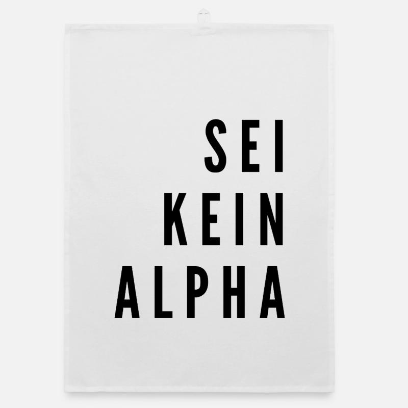 Ne soyez pas un alpha | Design minimaliste Torchon bio