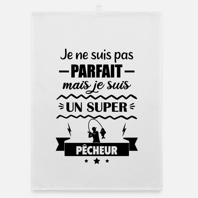 Pas parfait mais super pêcheur Pêche Torchon bio