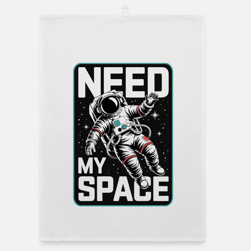 J’ai besoin de mon astronaute spatial Torchon bio