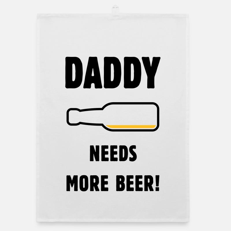 Daddy Needs More Beer! (Papa / Vater / Bier / POS) Organic Geschirrtuch
