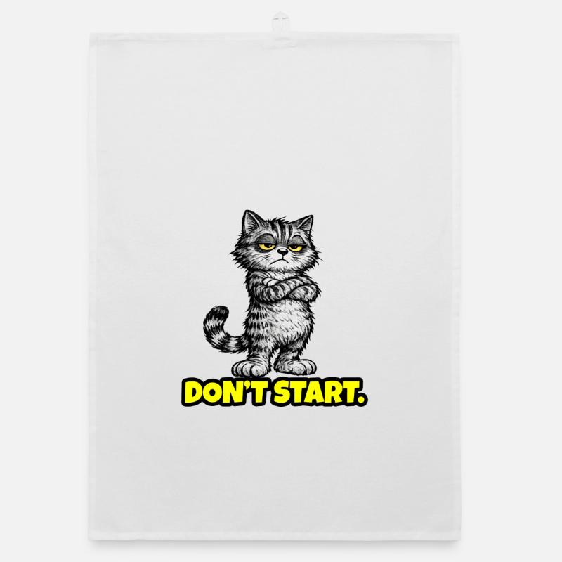 Don’t Start. – Grumpy Katze (Attitude) CAT Torchon bio