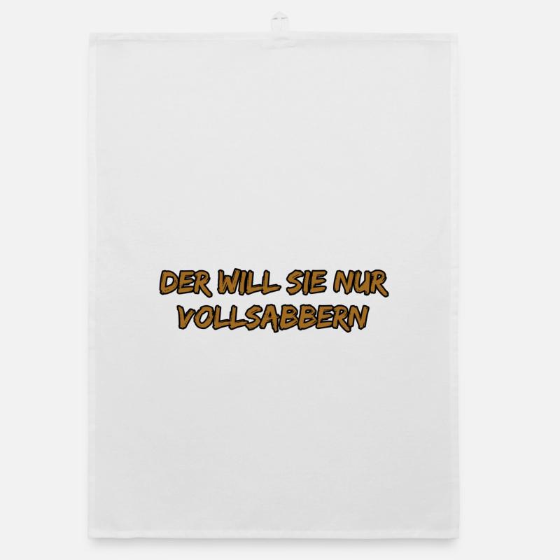Der Will Sie Nur Vollsabbern Organic Geschirrtuch
