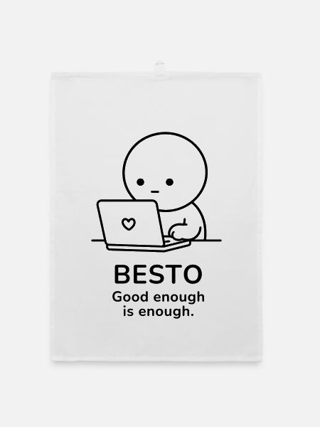 Besto – Assez bien c’est assez | Motivation au travail - Torchon bio - blanc - Devant