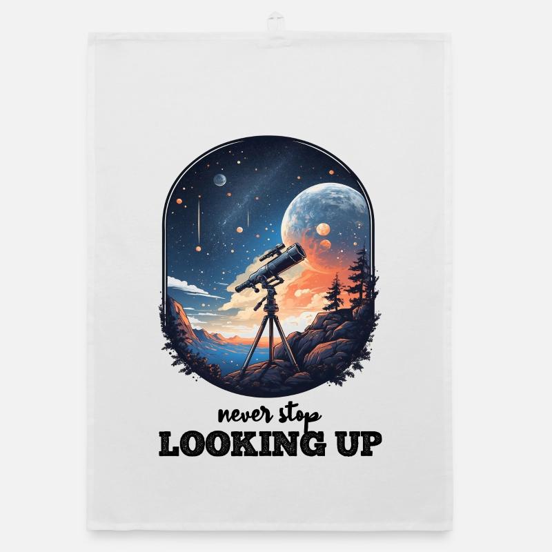 Never Stop Looking Up Hope and Inspiration Organic dish towel