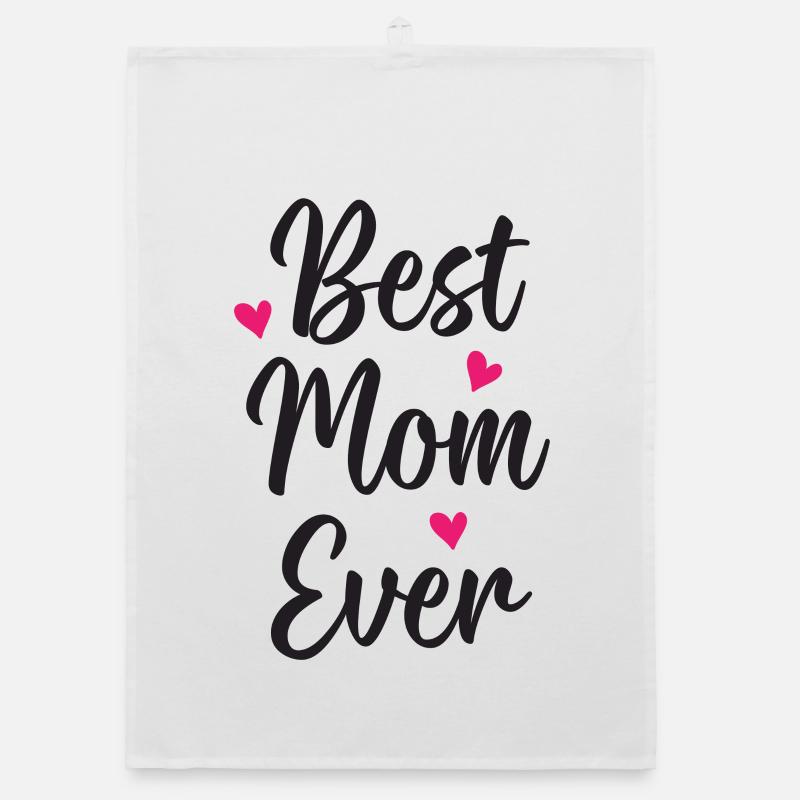 Best Mom Ever Organic dish towel