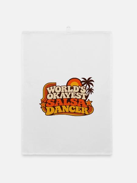 Worlds Okayest Salsa Dancer - Organic Geschirrtuch - Weiß - Vorne