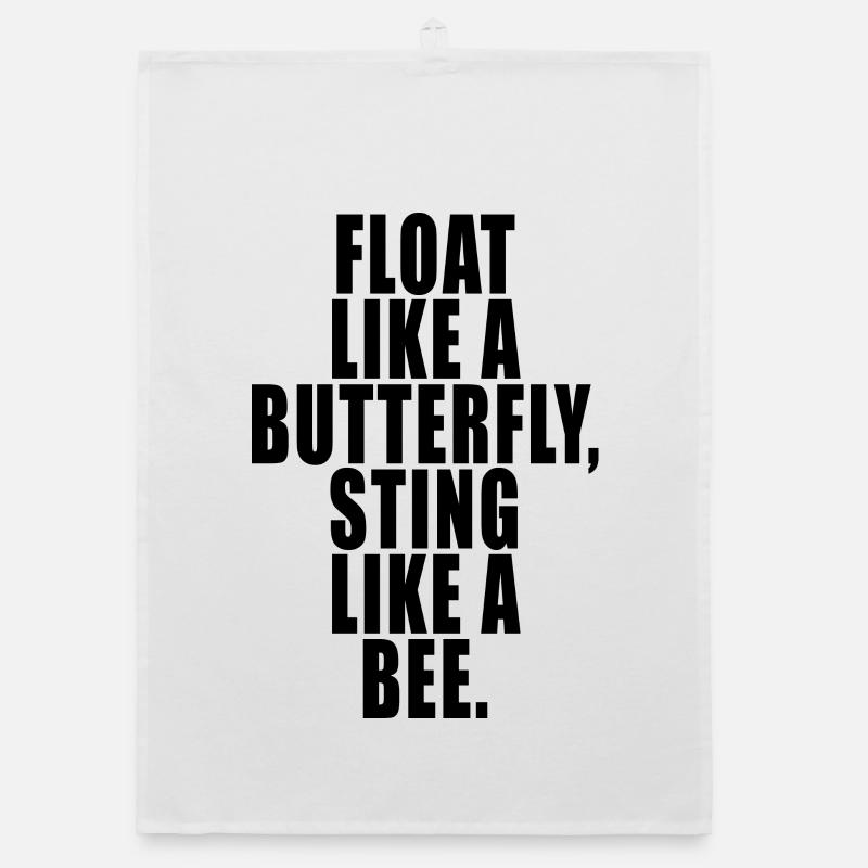 Float Like a Butterfly Sting Like a Bee Torchon bio