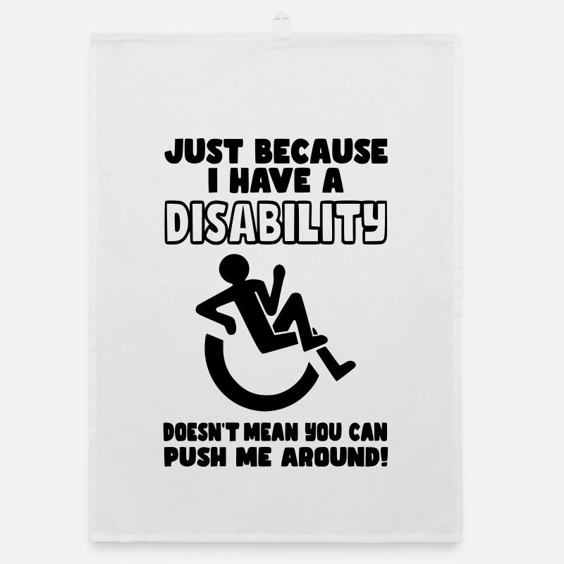 Don't just push me around in my wheelchair* Organic dish towel
