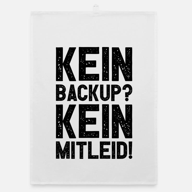 Kein Backup Kein Mitleid Witziges IT Informatiker Organic Geschirrtuch